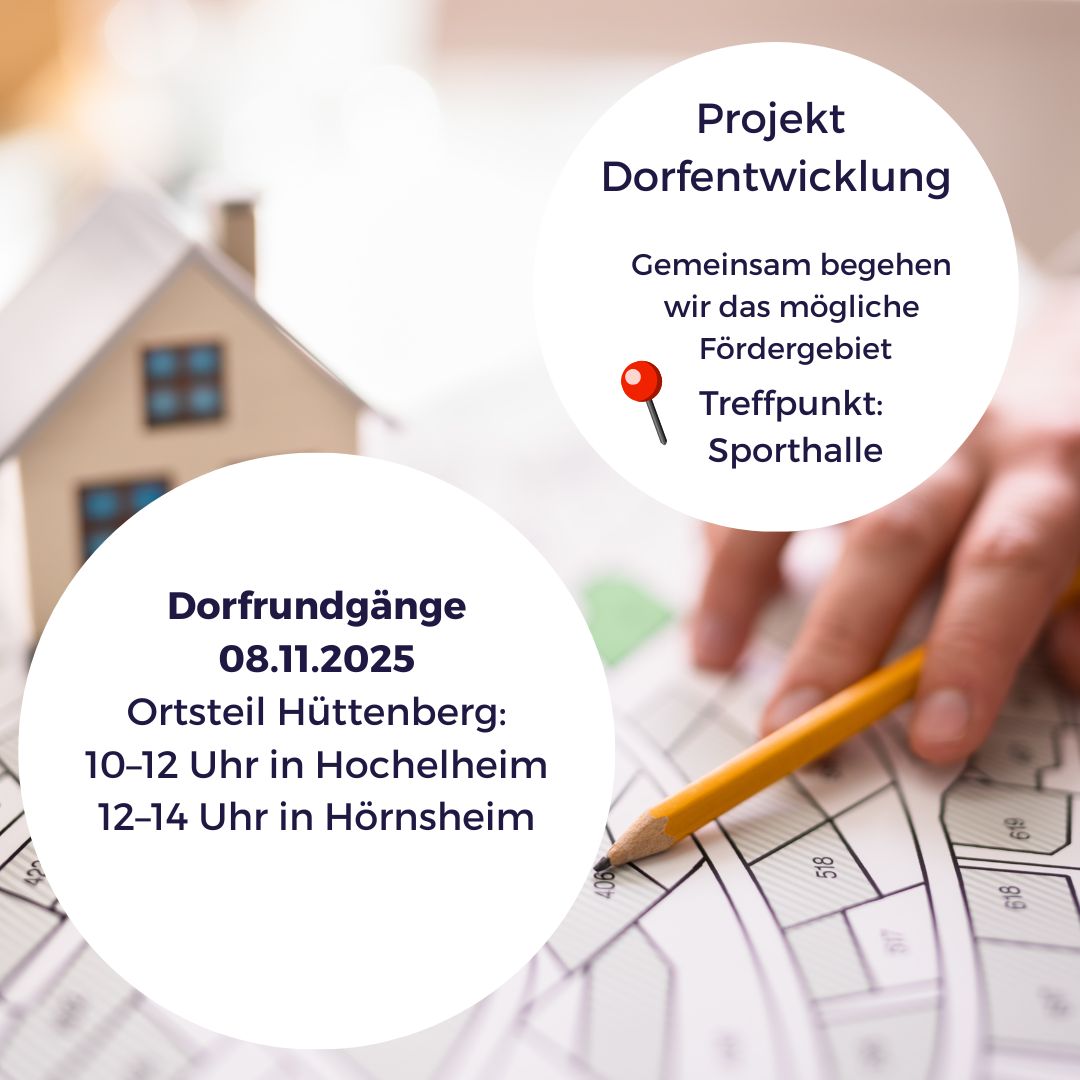 Dorfentwicklung: Das sind die nächsten Termine für Dorfrundgang & Infoabend
